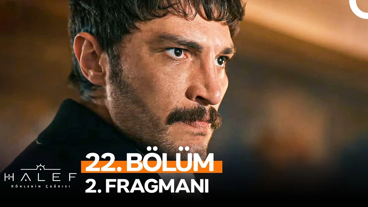 Halef: Köklerin Çağrısı 22. Bölüm 2. Fragmanı