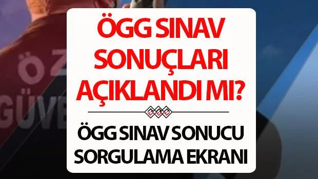 ÖGG 119. dönem sınav sonuçları sorgulama ekranı