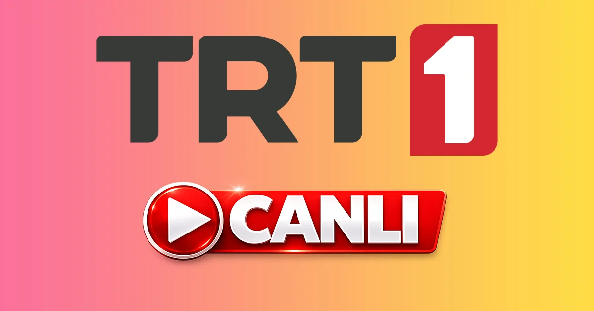 TRT 1 Canlı İzle - Kesintisiz, Donmadan, Full HD Mobil TV Canlı Yayın