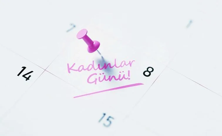 Dünya Kadınlar Günü ne zaman kutlanır ve Türkiye'de ilk kez hangi yıl kutlandı?