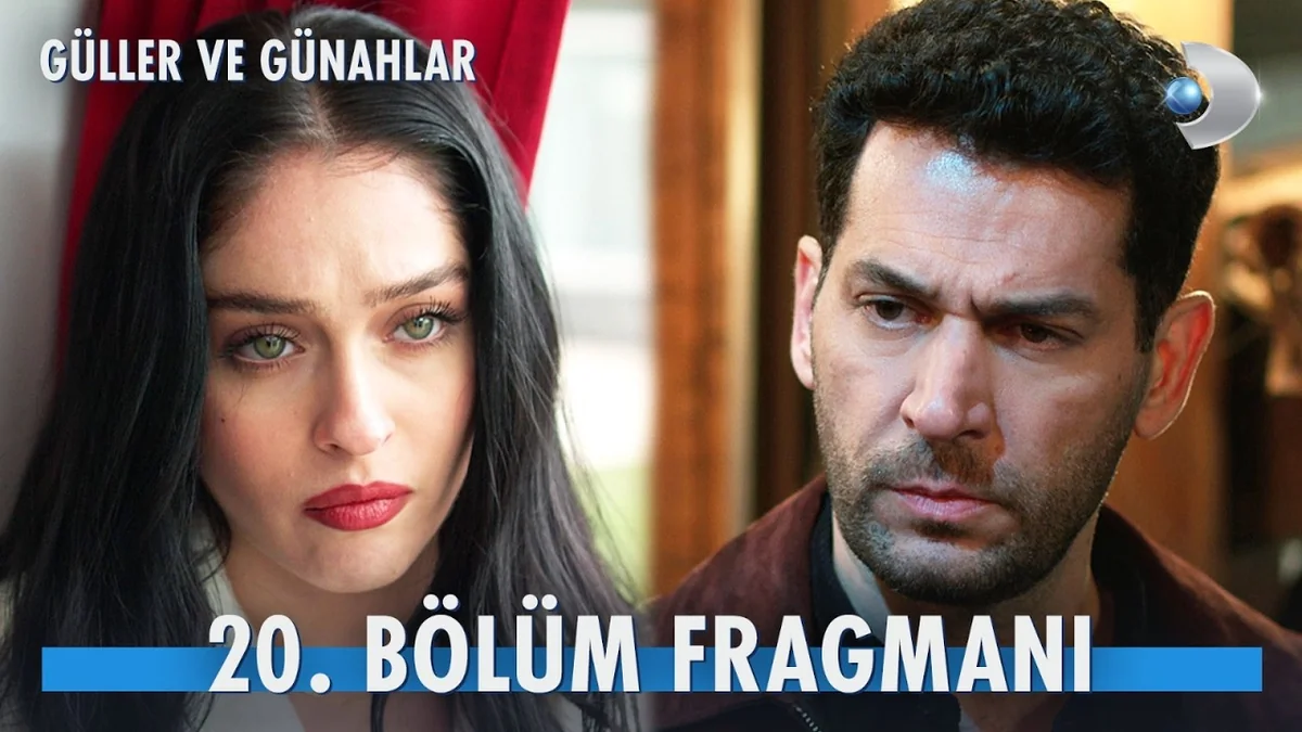 Güller ve Günahlar 20. Bölüm Fragmanı