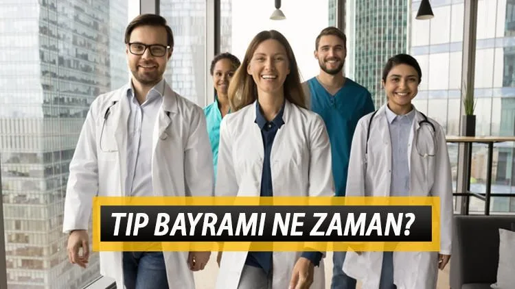 Tıp Bayramı ne zaman kutlanır ve tarihçesi nedir?