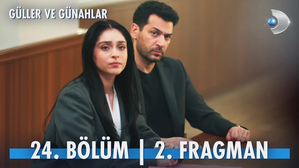 Güller ve Günahlar 24. Bölüm 2. Fragman