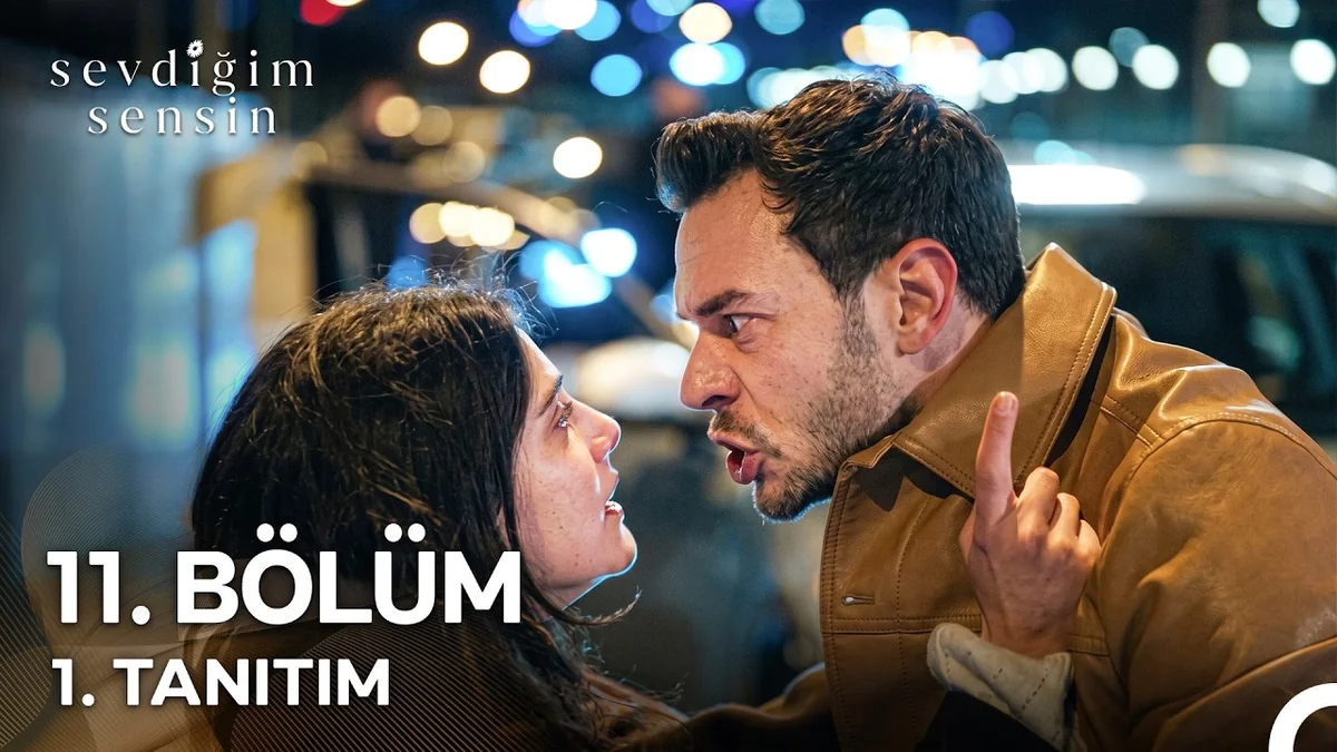 Sevdiğim Sensin 11. Bölüm 1. Tanıtım