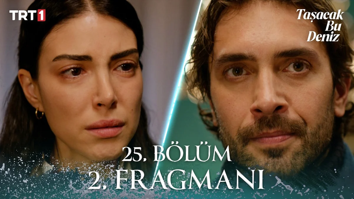 Taşacak Bu Deniz 25. Bölüm 2. Fragmanı