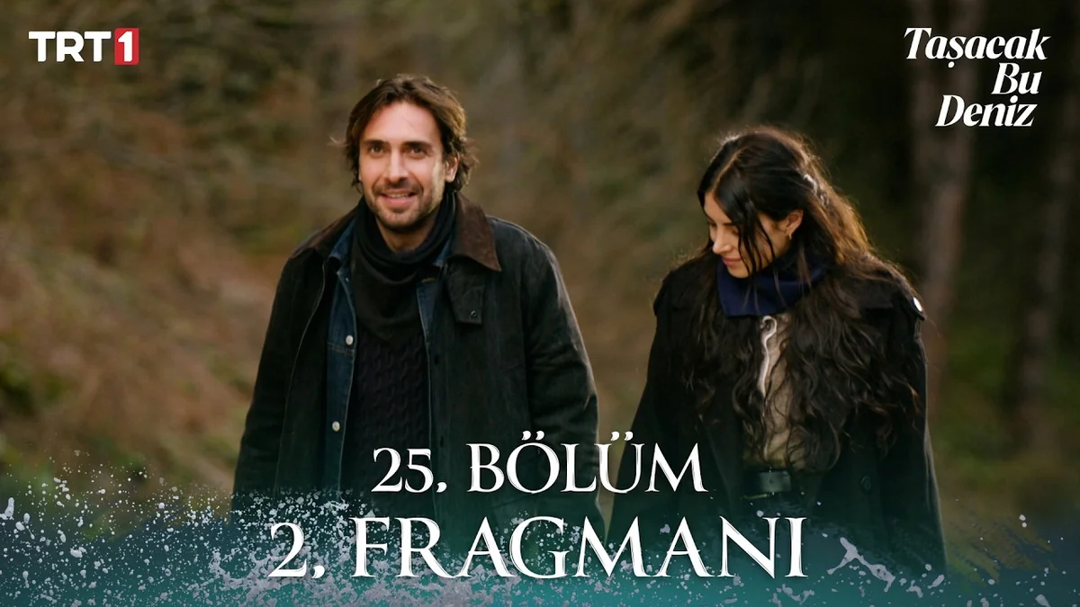 Taşacak Bu Deniz 25. Bölüm 2. Fragmanı