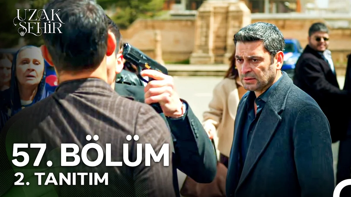 Uzak Şehir 57. Bölüm 2. Tanıtım