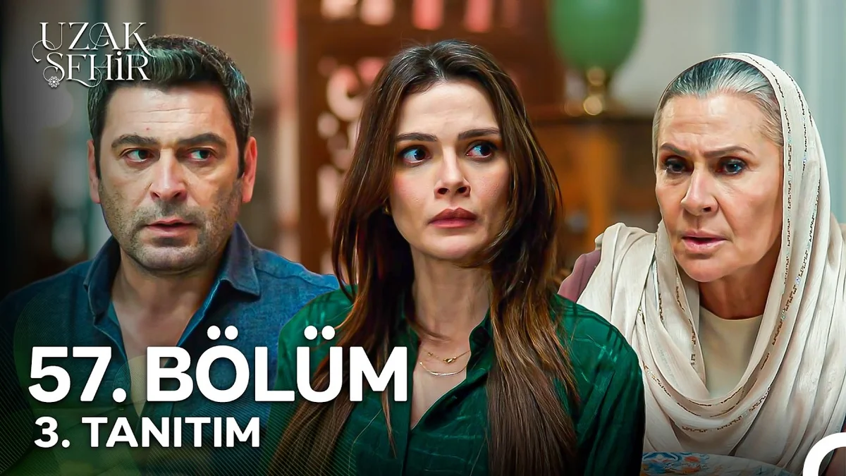 Uzak Şehir 57. Bölüm 3. Tanıtım