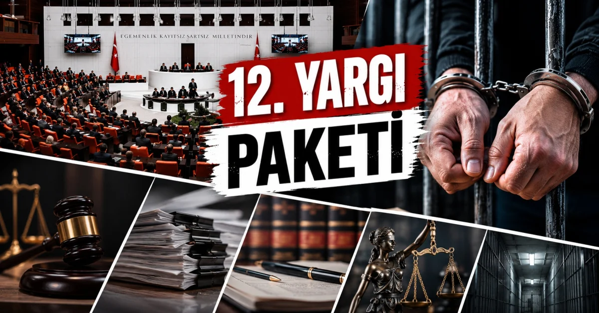 12. Yargı Paketi maddeleri