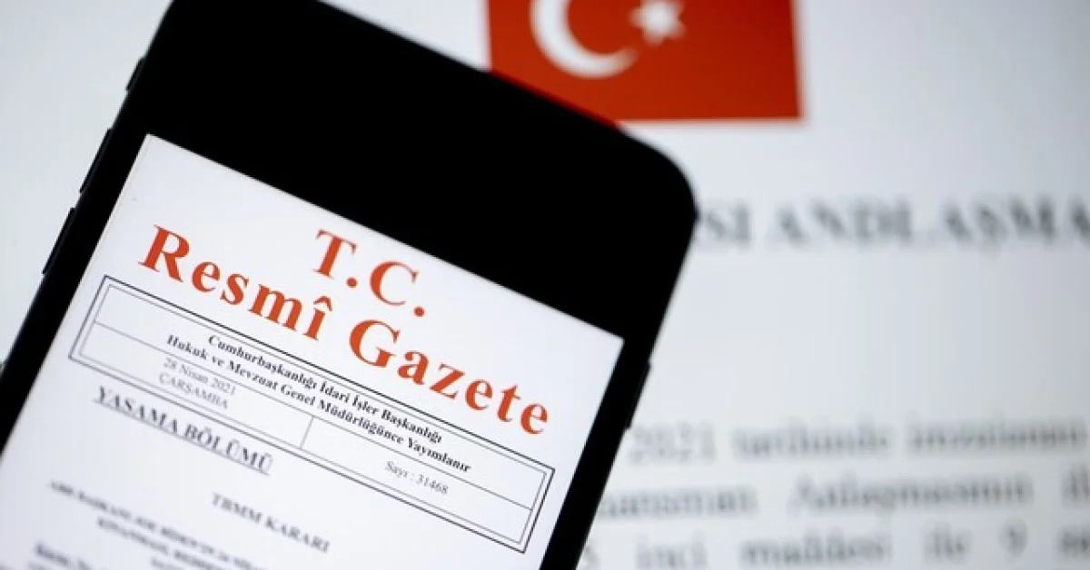 Resmi Gazete kararları yayımlandı!