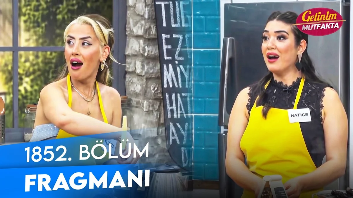 Gelinim Mutfakta 1852. Bölüm Fragmanı
