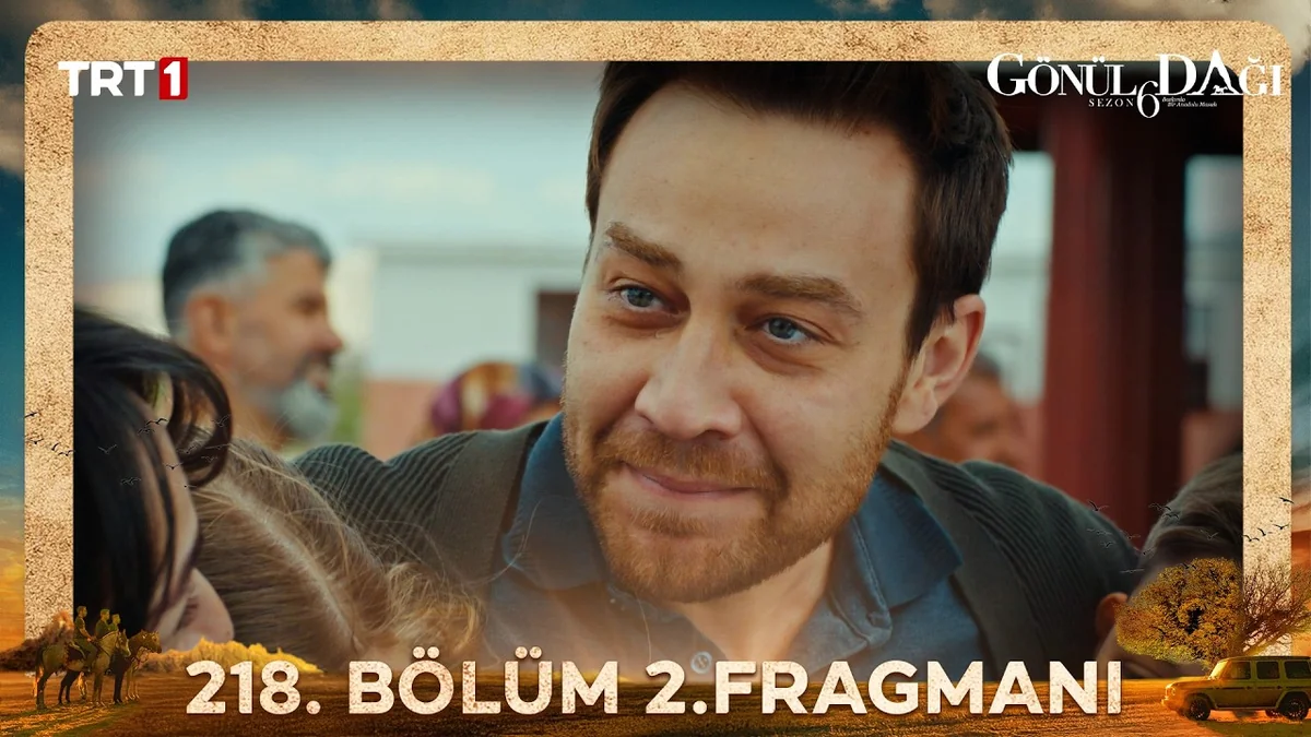 Gönül Dağı 218. Bölüm 2. Fragmanı
