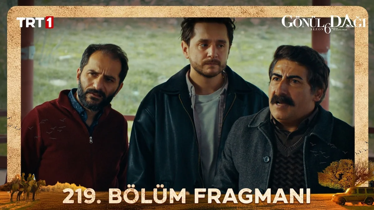 Gönül Dağı 219. Bölüm Fragmanı