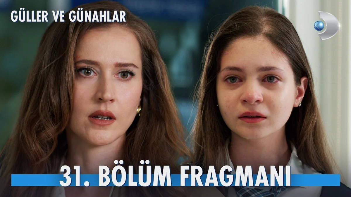Güller ve Günahlar 31. Bölüm Fragmanı