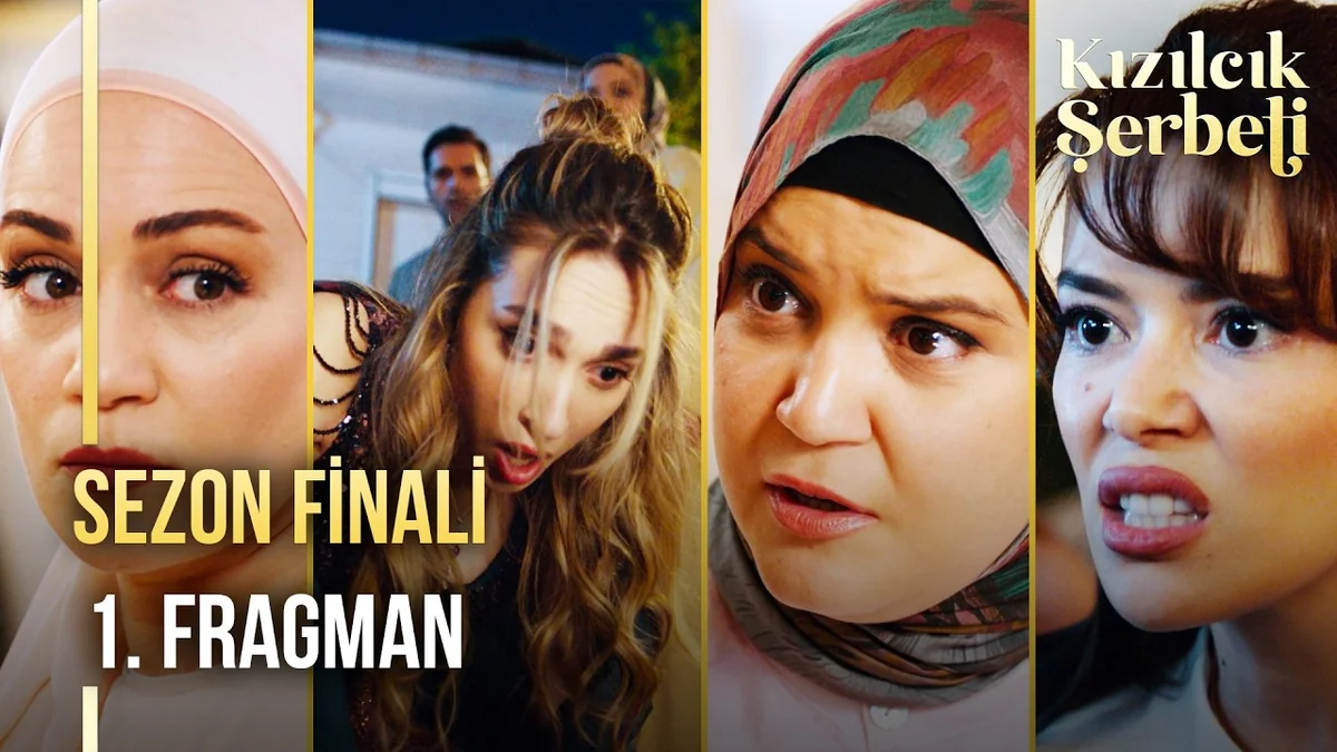 Kızılcık Şerbeti Sezon Finali 1. Fragman