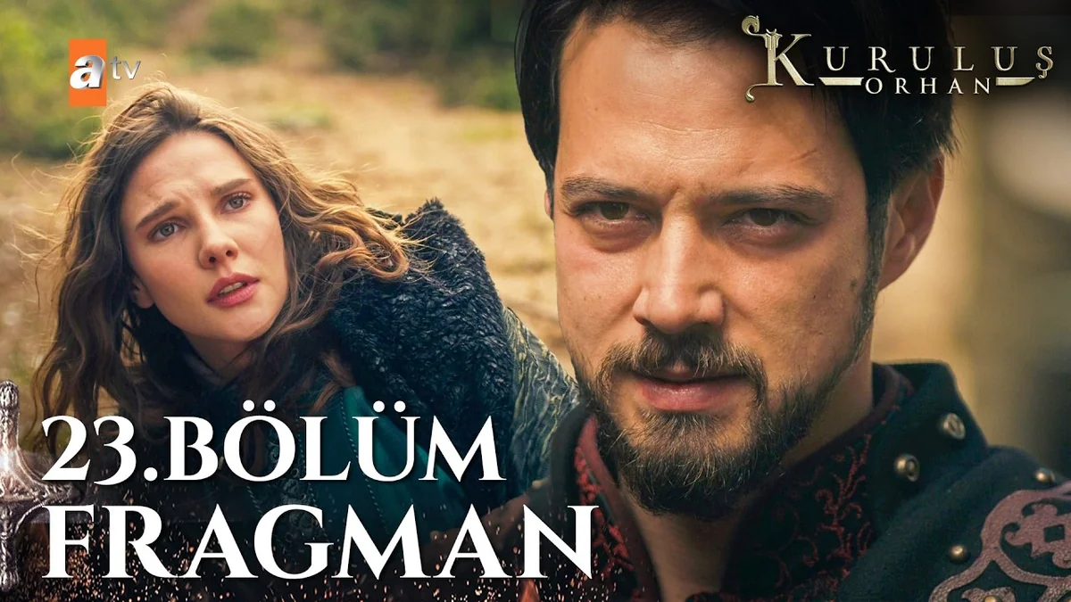 Kuruluş Orhan 23. Bölüm Fragman