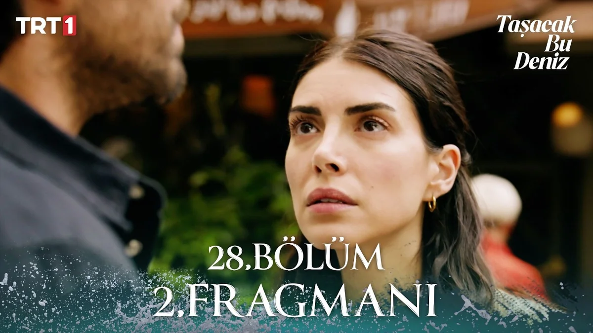 Taşacak Bu Deniz 28. Bölüm 2. Fragmanı