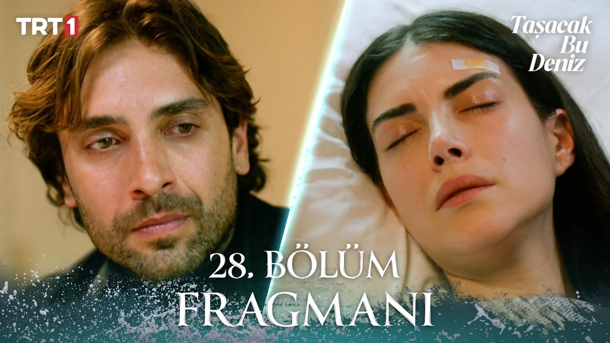 Taşacak Bu Deniz 28. Bölüm Fragmanı