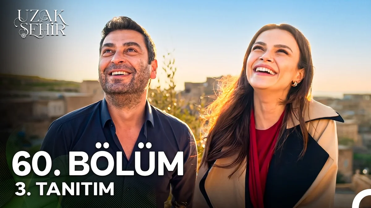 Uzak Şehir 60. Bölüm 3. Tanıtım