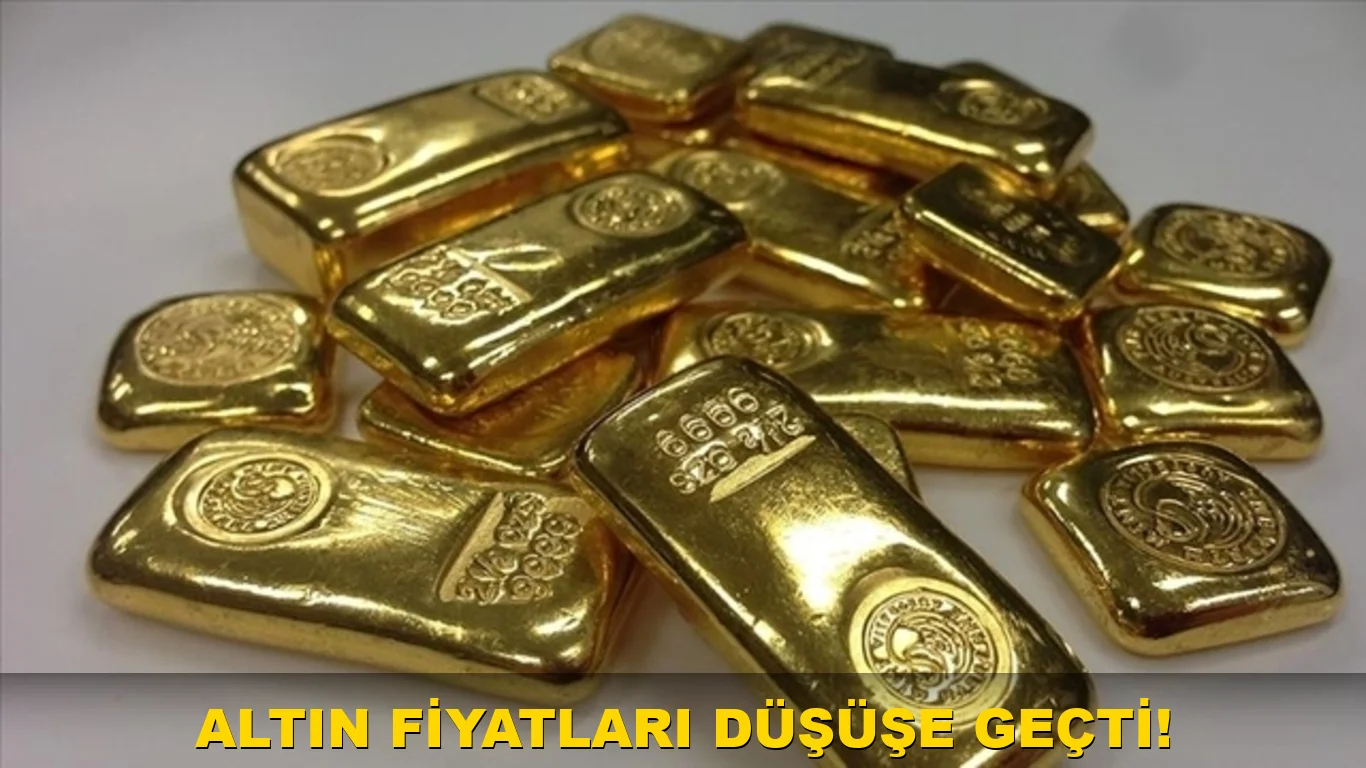 Altın fiyatları düşüşe geçti!