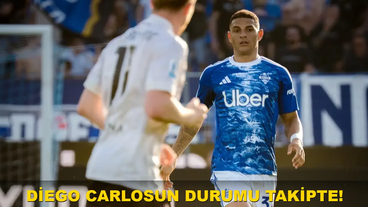 Diego Carlos'un durumu takipte!