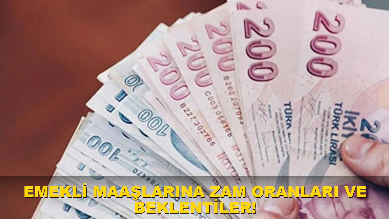 Emekli Maaşlarına Zam oranları ve beklentiler!