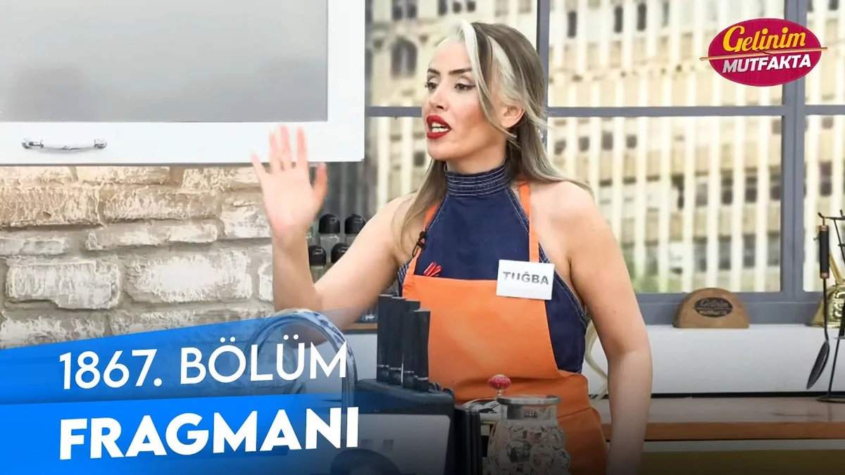 Gelinim Mutfakta 1867. Bölüm Fragmanı