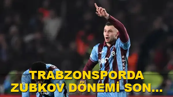 Trabzonspor'da Zubkov Dönemi Sona Erdi!