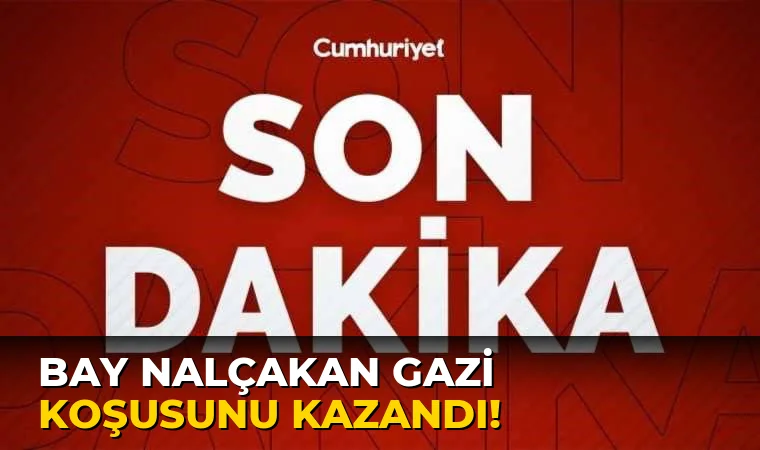 Bay Nalçakan Gazi Koşusunu kazandı!