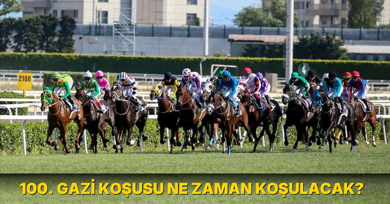 100. Gazi Koşusu ne zaman koşulacak?