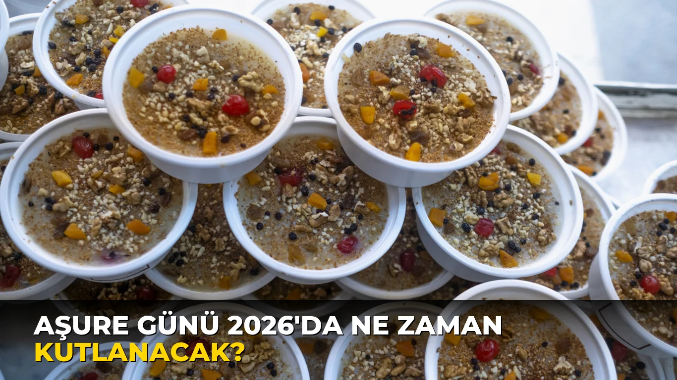 Aşure Günü 2026'da ne zaman kutlanacak?