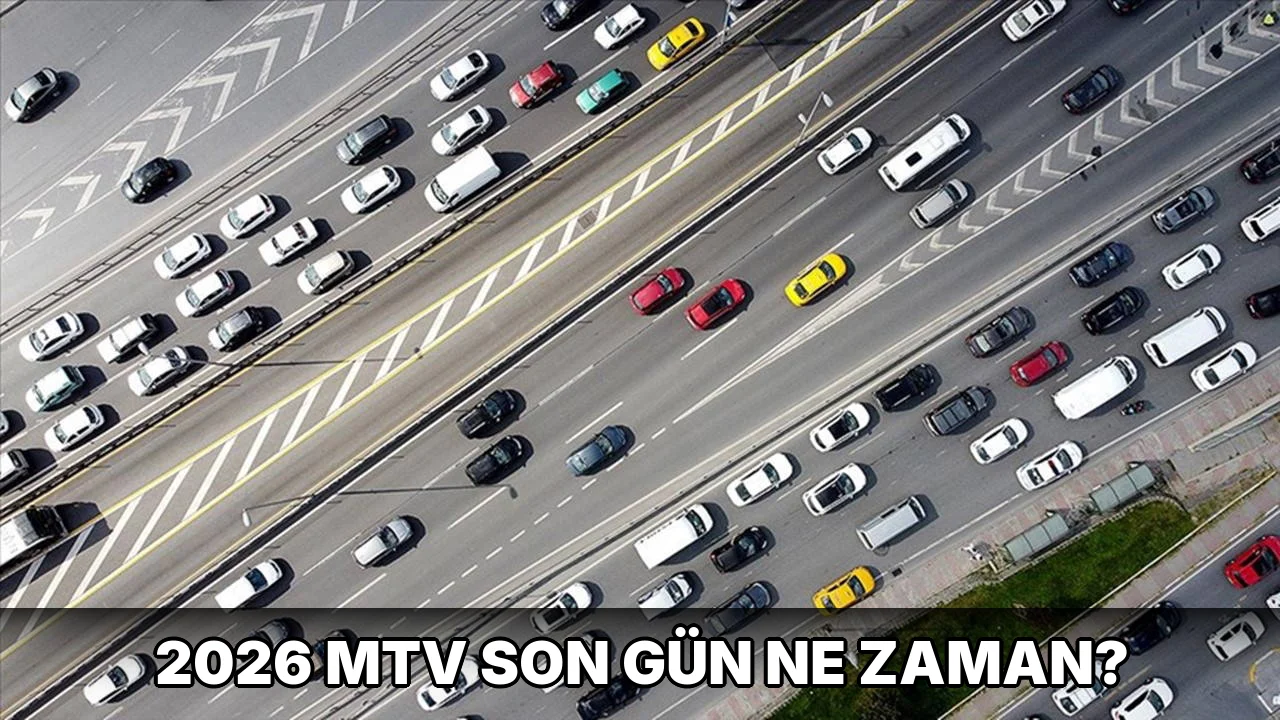 2026 MTV son gün ne zaman?