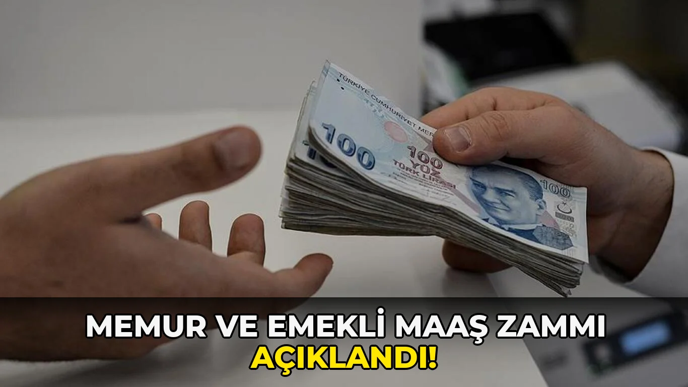 Memur ve emekli Maaş Zammı açıklandı!