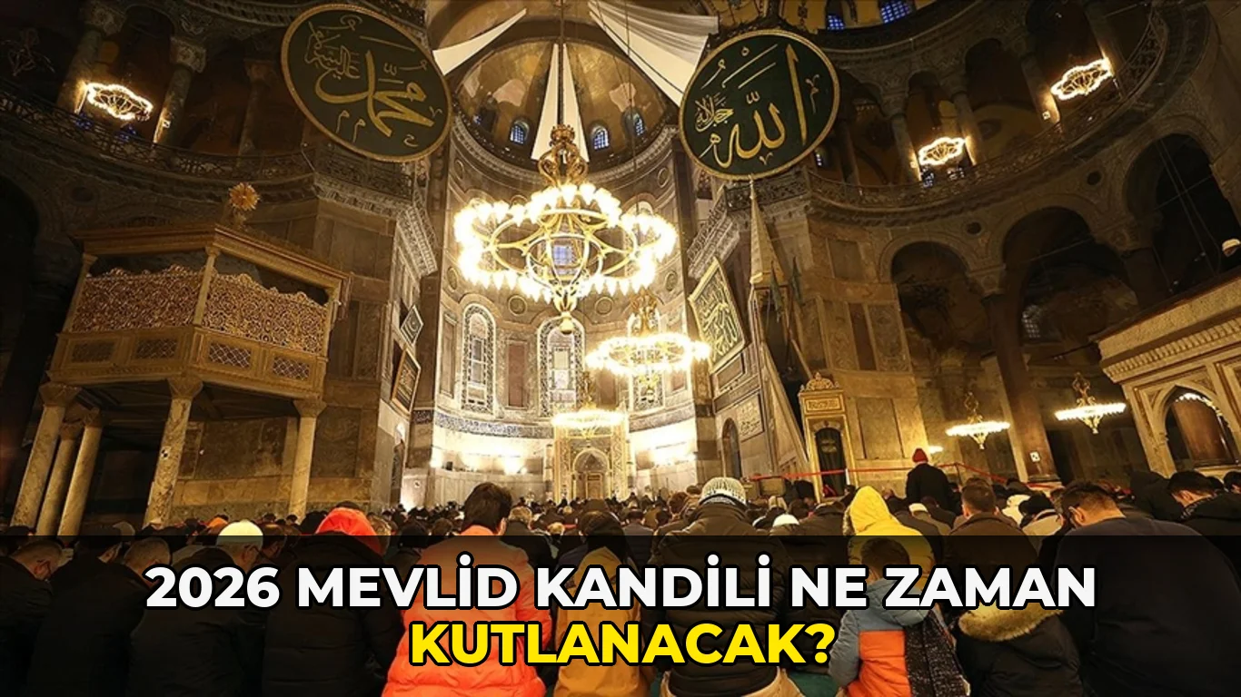 2026 Mevlid Kandili ne zaman kutlanacak?