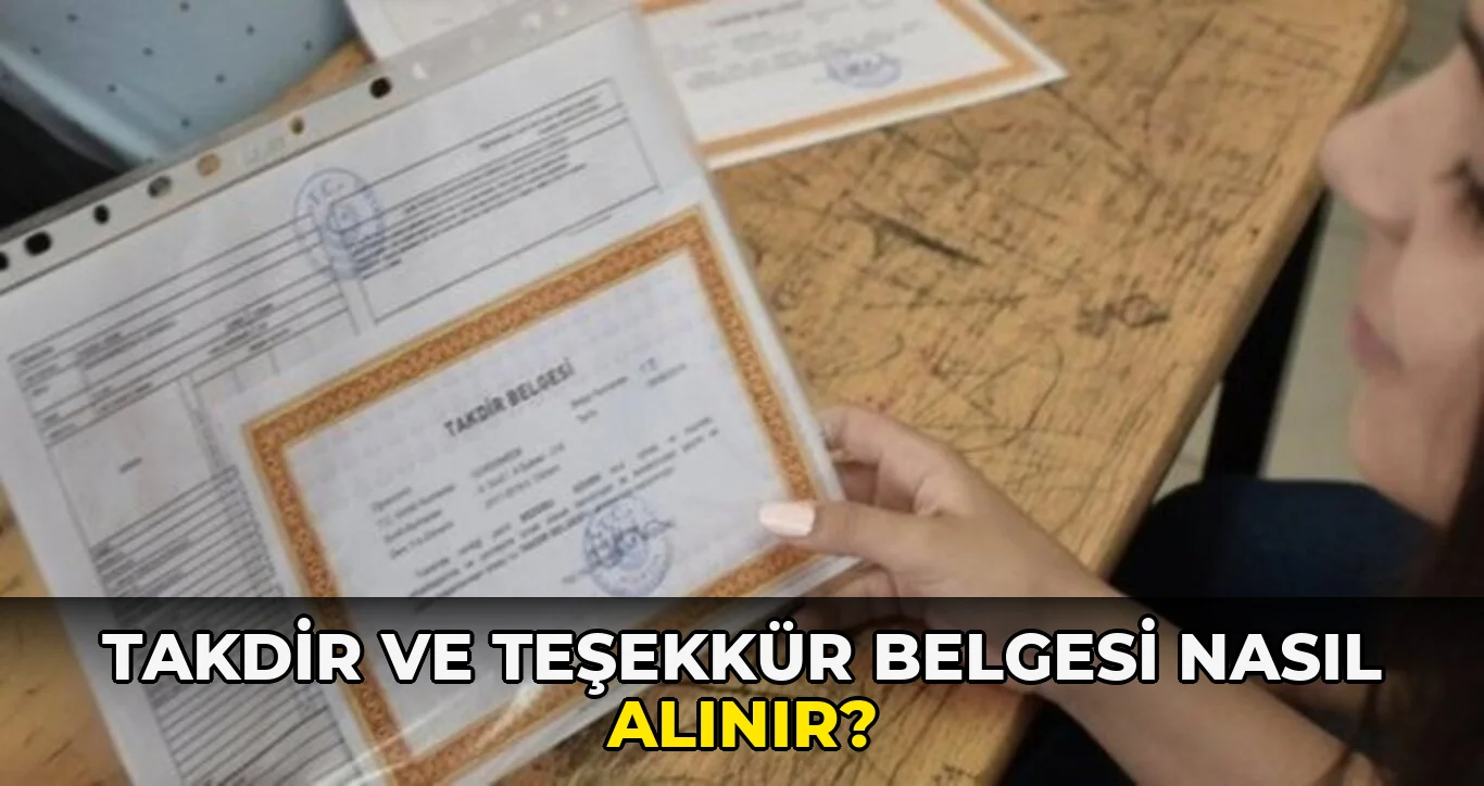 Takdir ve teşekkür belgesi nasıl alınır?