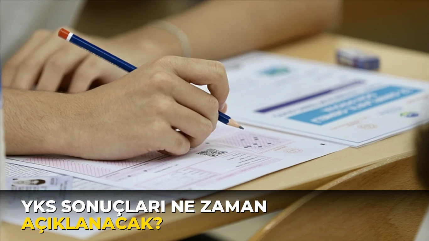 Yks sonuçları ne zaman açıklanacak?