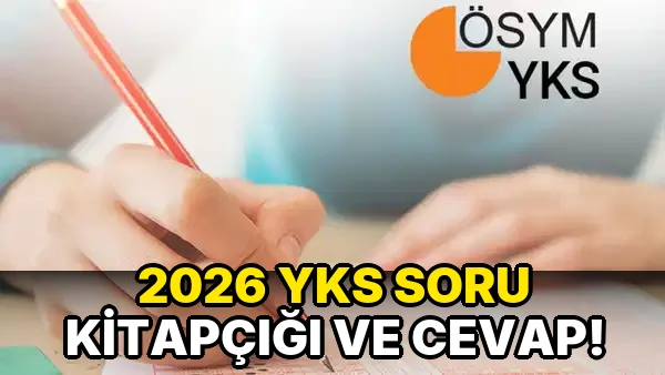 2026 YKS Soru Kitapçığı ve cevap!