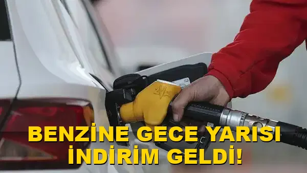 Benzine Gece Yarısı İndirim Geldi!