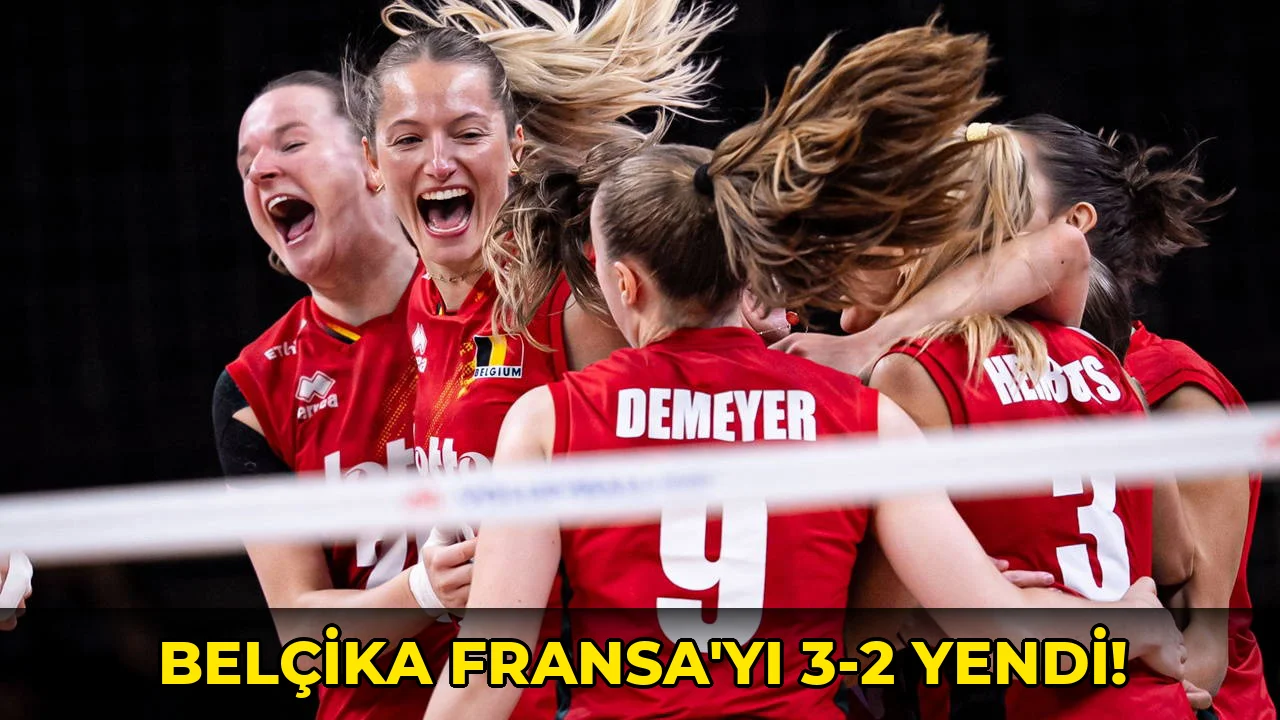 Belçika Fransa'yı 3-2 yendi!