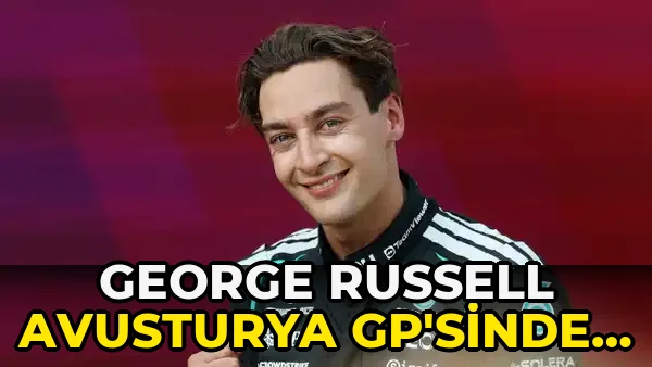 George Russell Avusturya Gp'sinde Zafer kazandı!