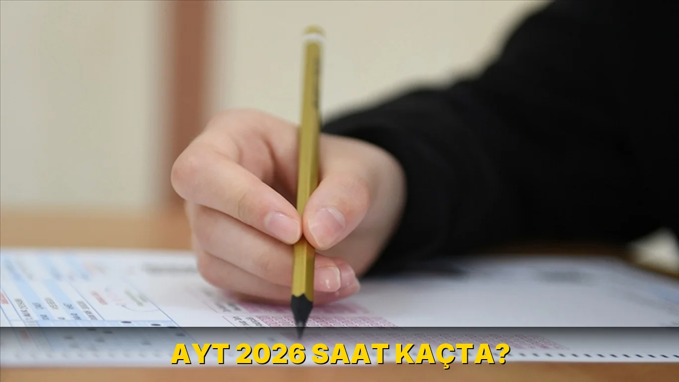 Ayt 2026 saat kaçta?