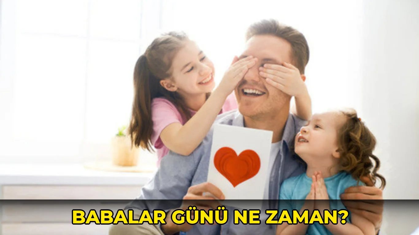 Babalar Günü ne zaman?