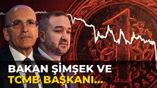 Bakan Şimşek ve TCMB Başkanı Karahan yeniden…!