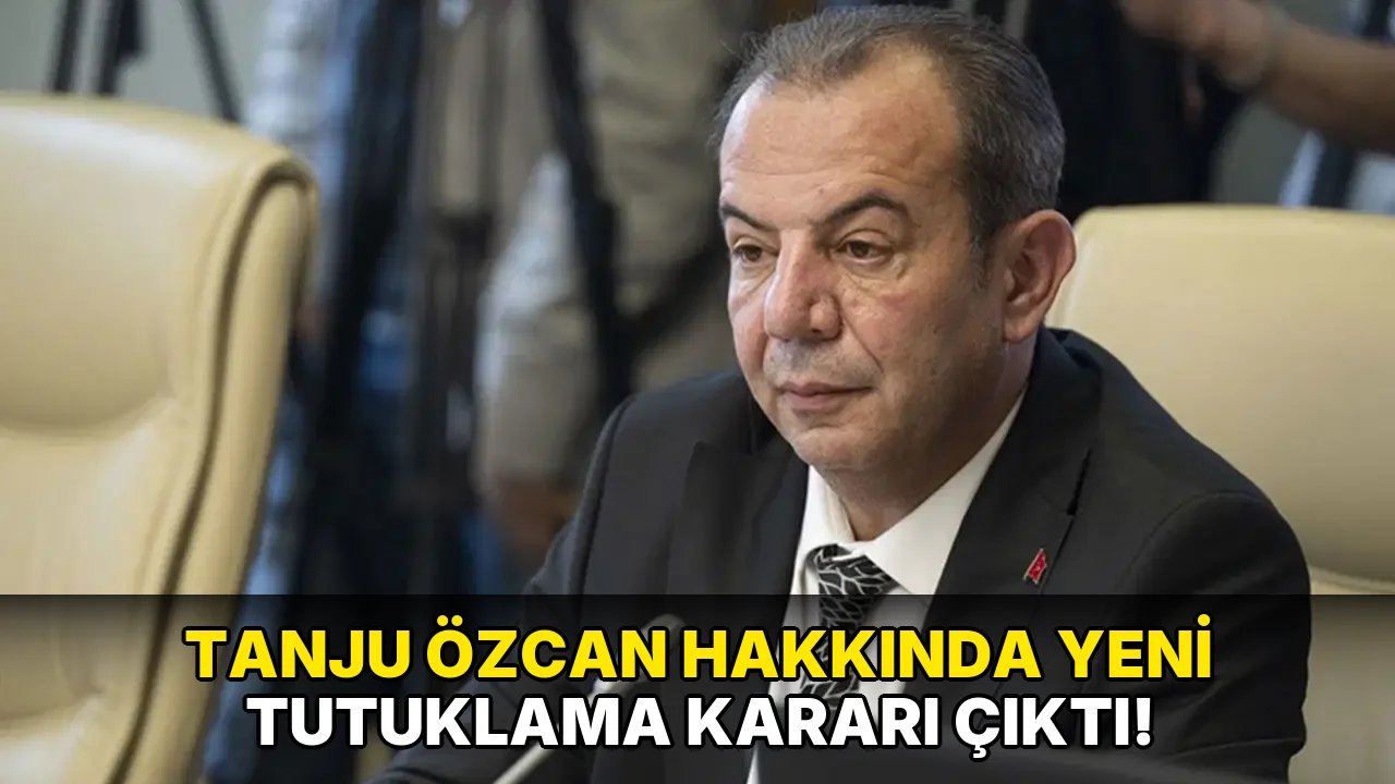Tanju Özcan Hakkında Yeni Tutuklama Kararı Çıktı!