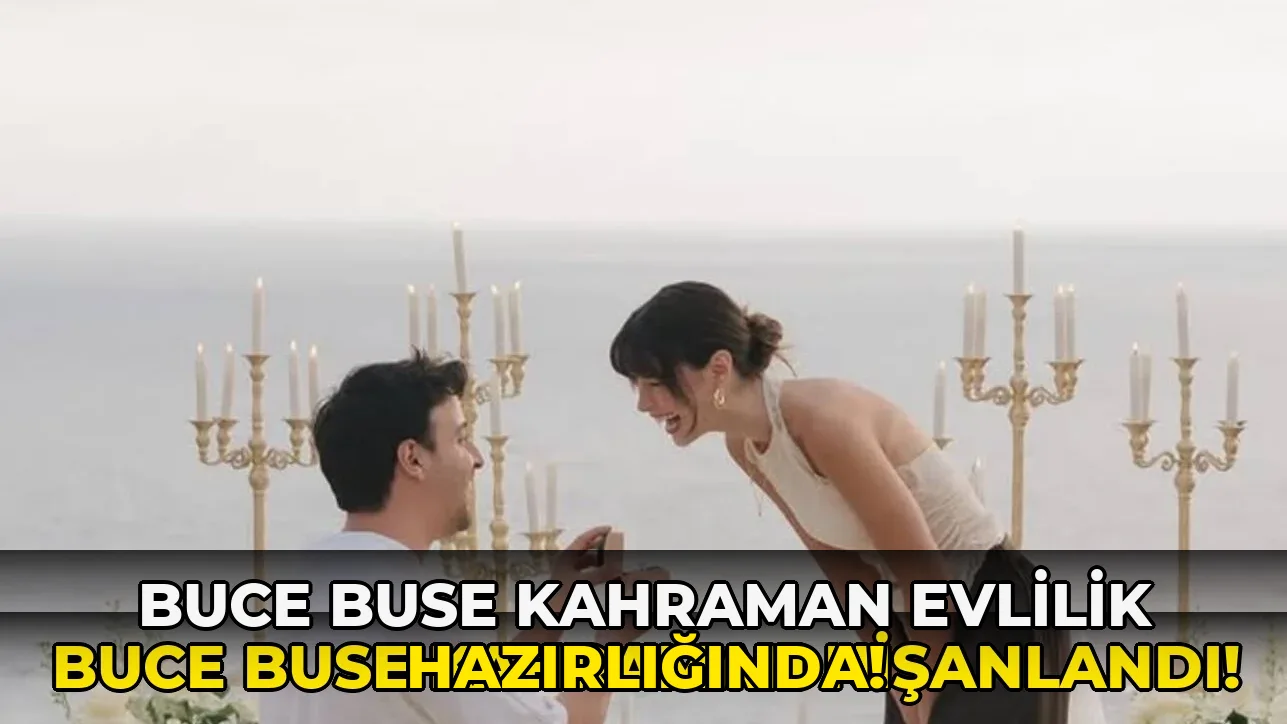 Buce Buse Kahraman Nişanlandı!