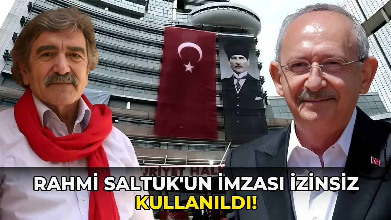 Rahmi Saltuk'un İmzası İzinsiz Kullanıldı!