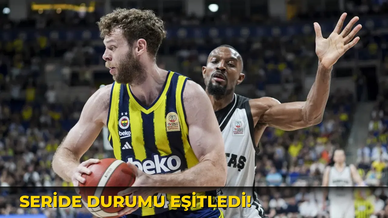 Seride Durumu Eşitledi!