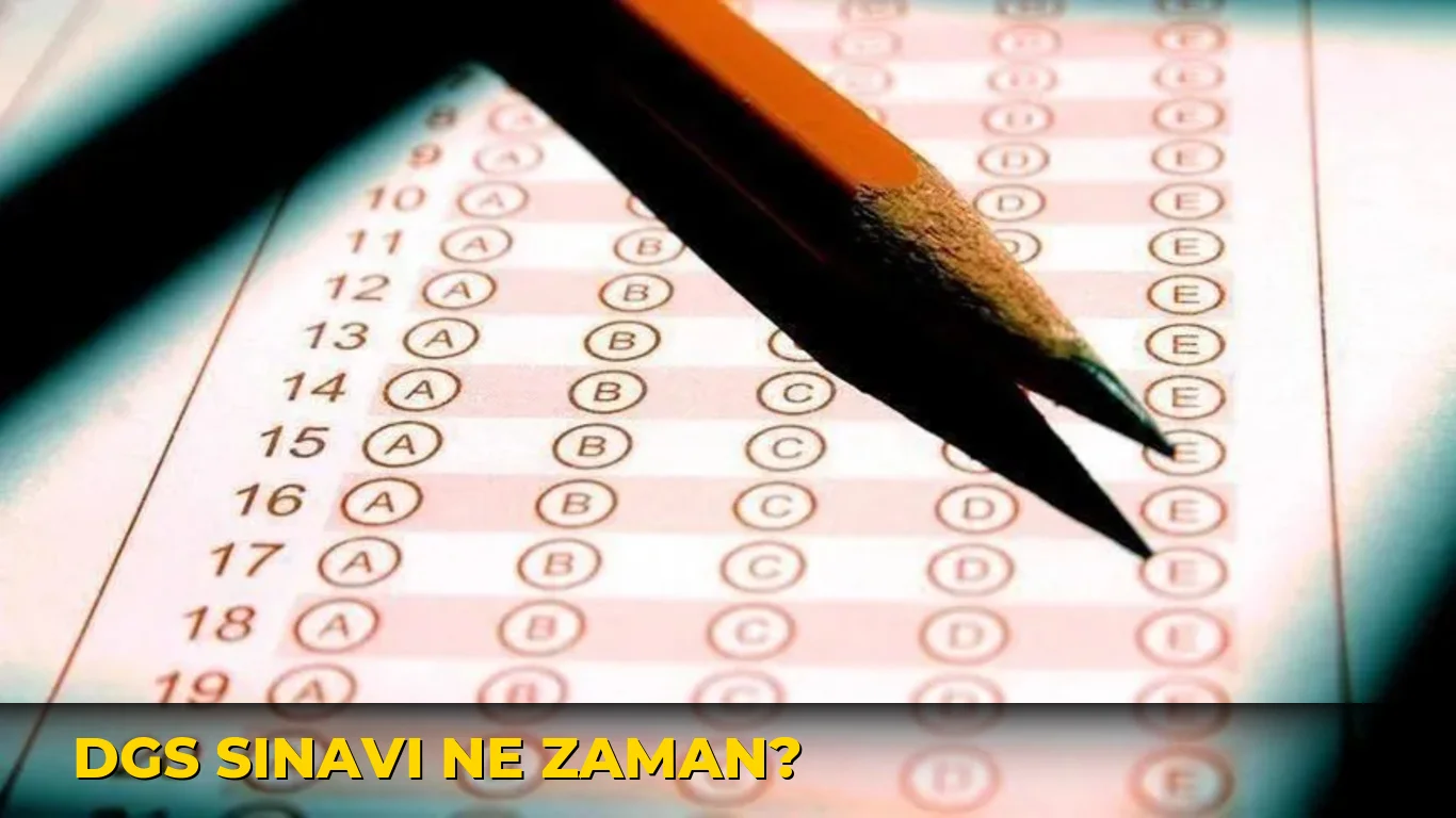 Dgs Sınavı ne zaman?