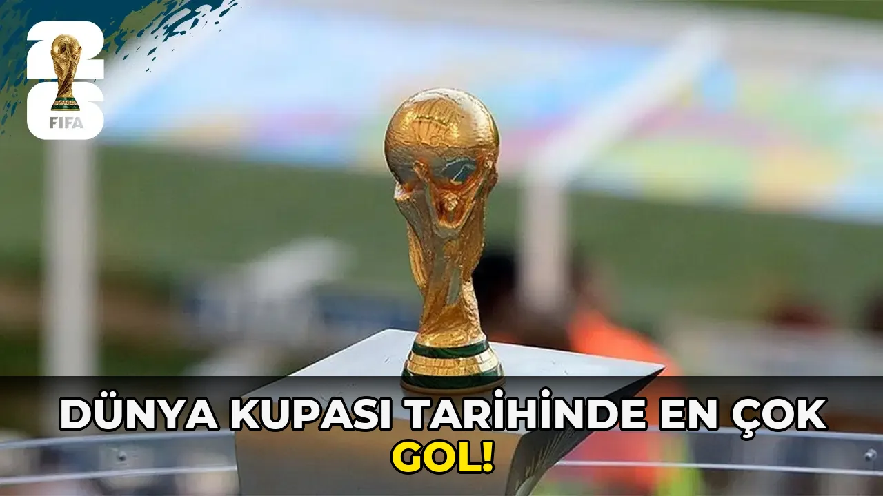 Dünya Kupası Tarihinde En Çok gol!
