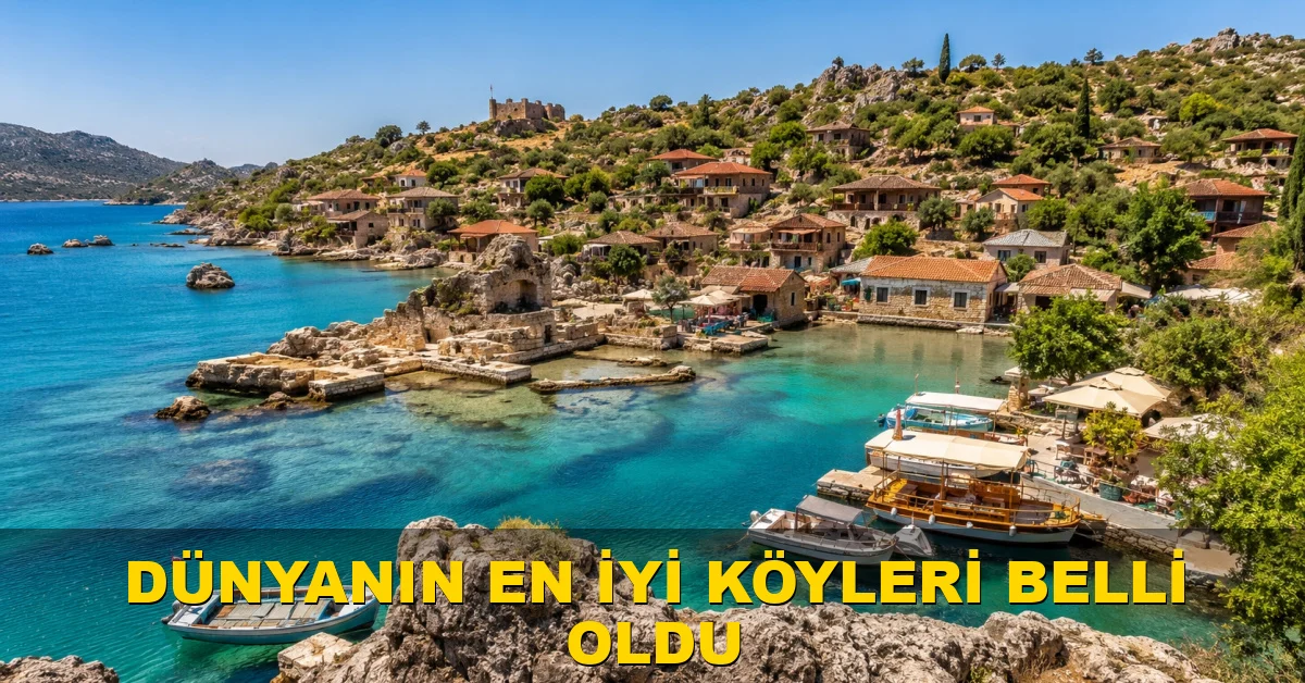 Dünyanın en iyi köyleri belli oldu